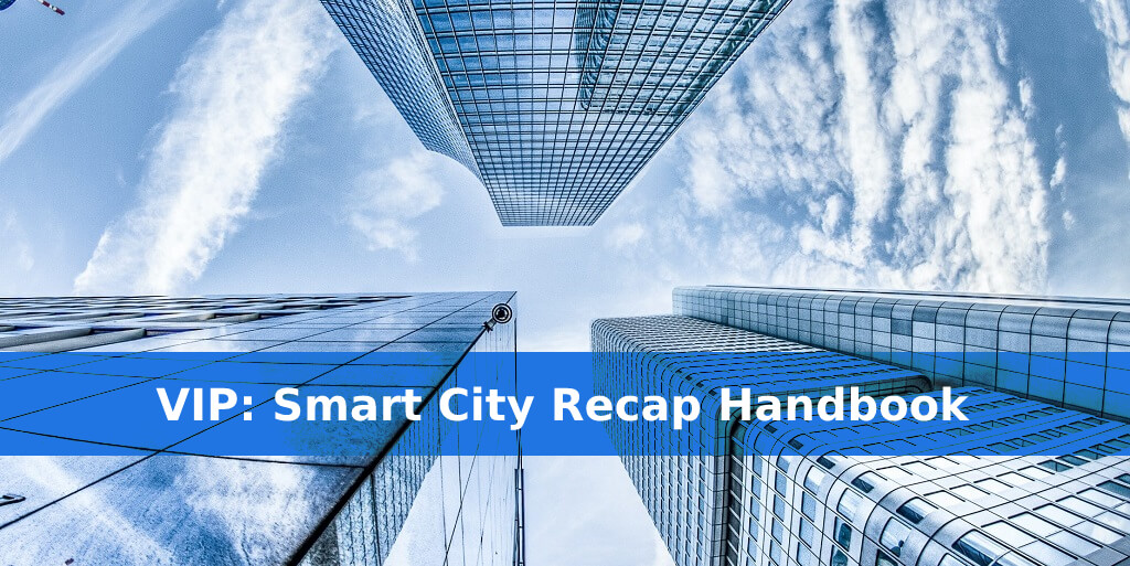 VIP: Smart City Recap VIP handbook