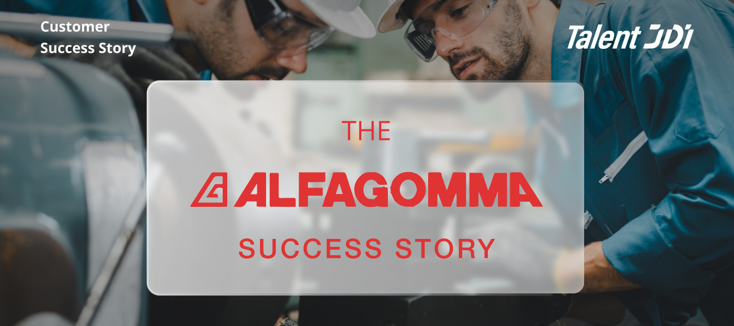 The Alfagomma Story – Talent JDI