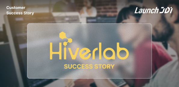 The Hiverlab Story – Launch JDI