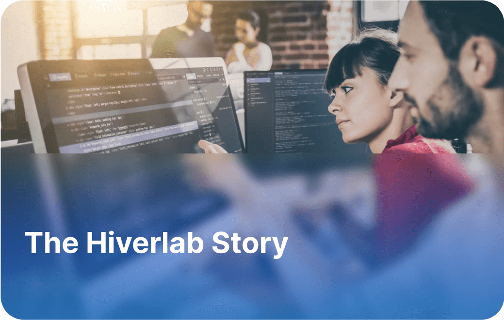 The Hiverlab Story