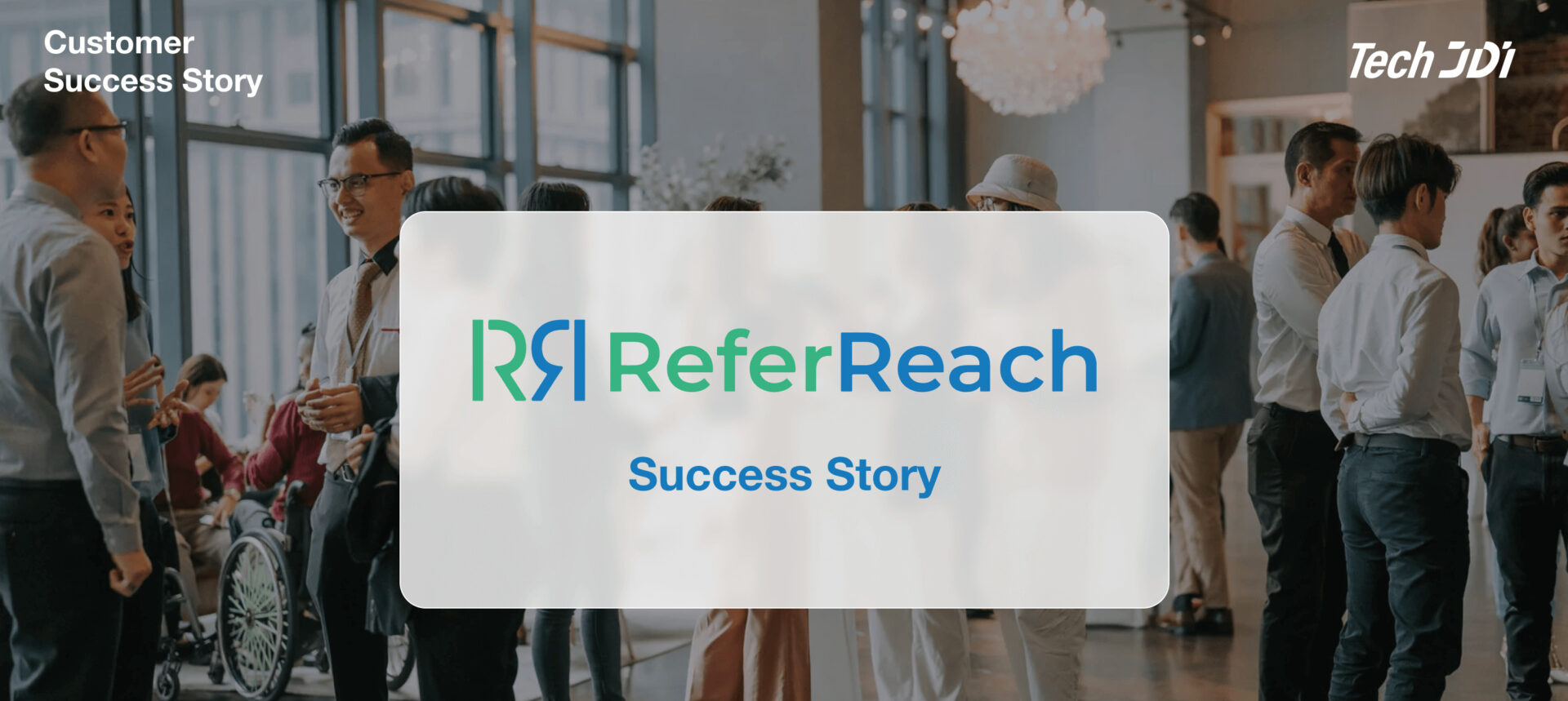 ReferReach Success Story