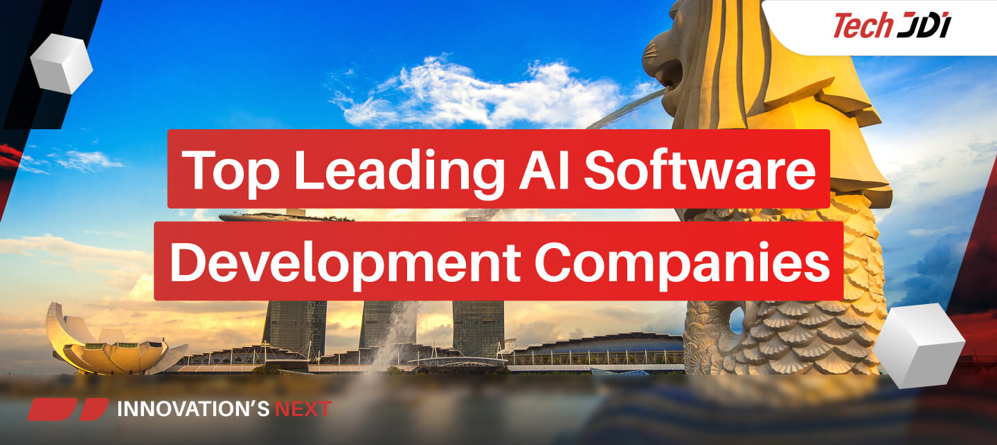 Top Leading AI Software Development Companies